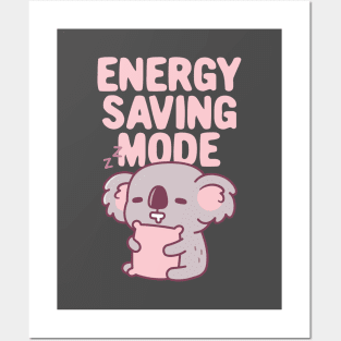 Funny Napping Koala Bear Energy Saving Mode Posters and Art